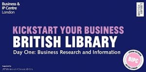 A Kickstart Your Business slide highlighting the Business and IP Centre, the British Library and the sponsors JP Morgan Chase